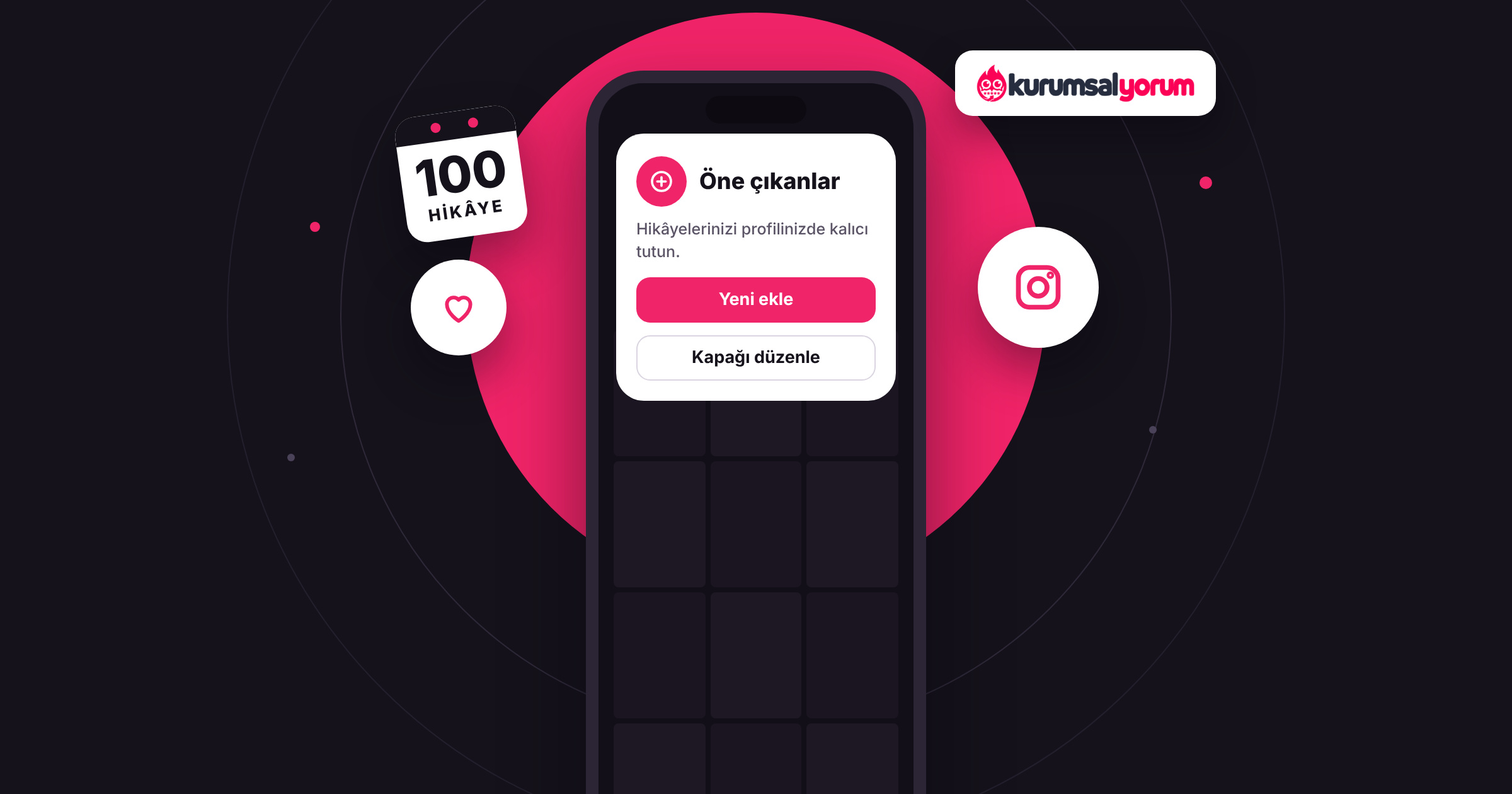 Instagram Öne Çıkan Hikaye Nasıl Eklenir? Kapak, Ad ve Sıralama Rehberi